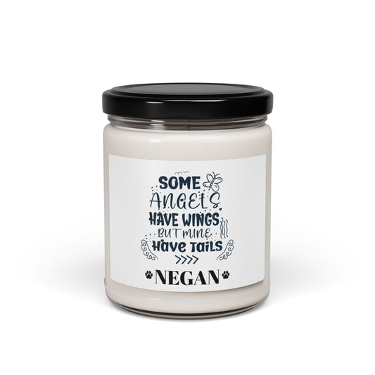 Custom Memorial Dog Cat Soy Candle - "Some Angels Have Wings, But Mine Have Tails" - 9oz